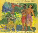 The Messengers pf Oro 1893 - Paul Gauguin